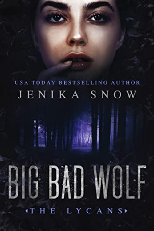 Big Bad Wolf by Jenika Snow