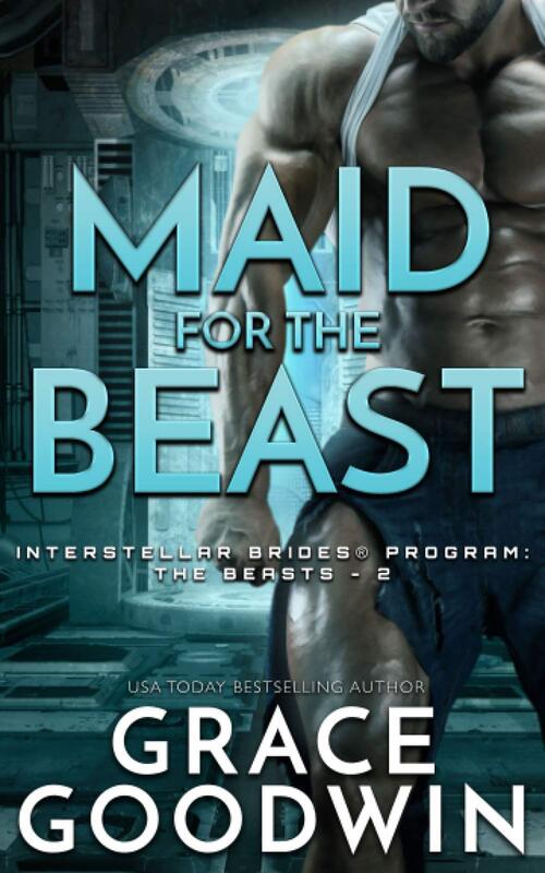 Maid for the Beast by Grace Goodwin
