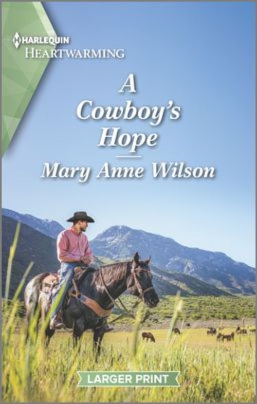 A Cowboy's Hope by Mary Anne Wilson