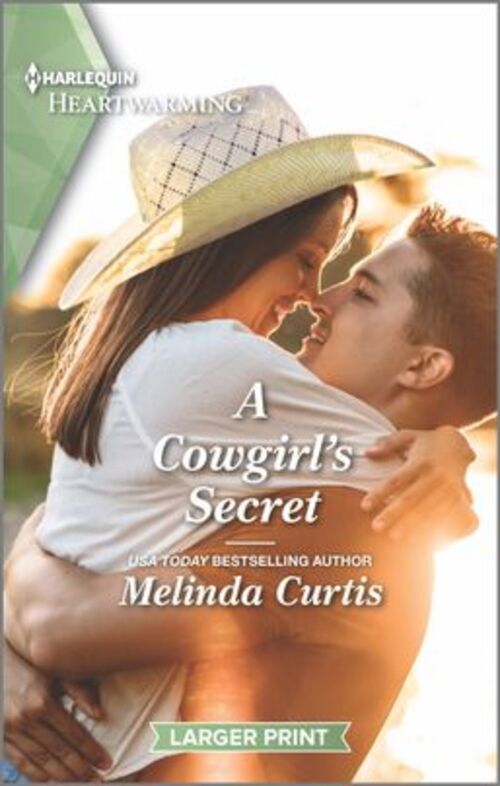 A Cowgirl's Secret by Melinda Curtis