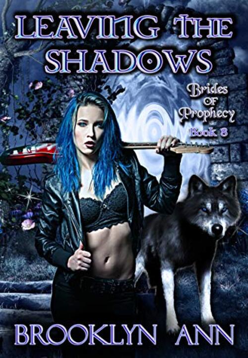 Leaving the Shadows by Brooklyn Ann