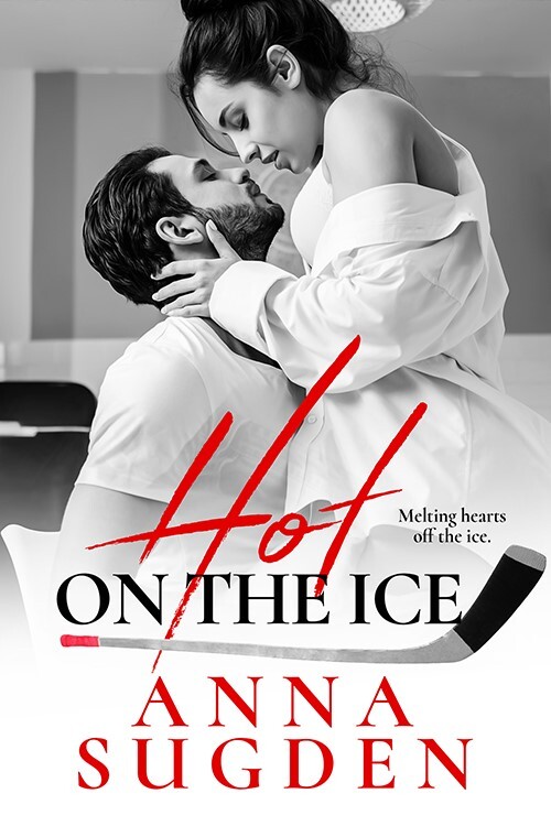 Hot on the Ice by Anna Sugden
