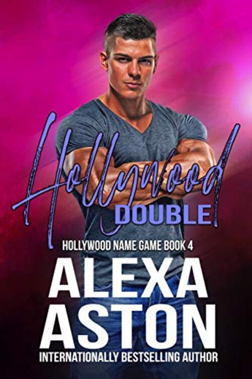 Hollywood Double by Alexa Aston