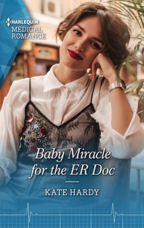Baby Miracle for the ER Doc by Kate Hardy