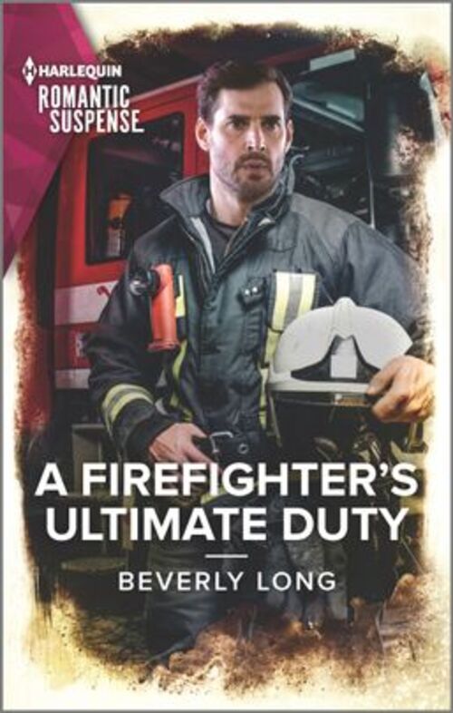 A Firefighter's Ultimate Duty by Beverly Long