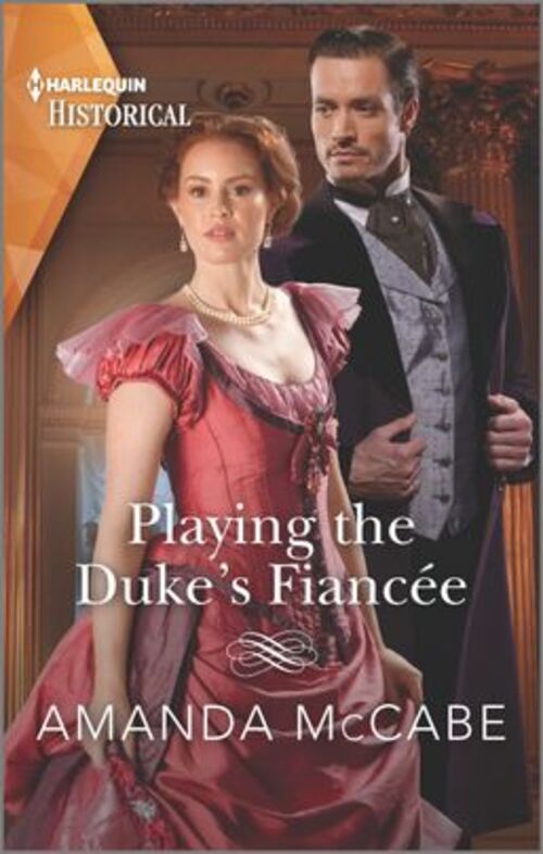 Playing the Duke's Fiancée by Amanda McCabe