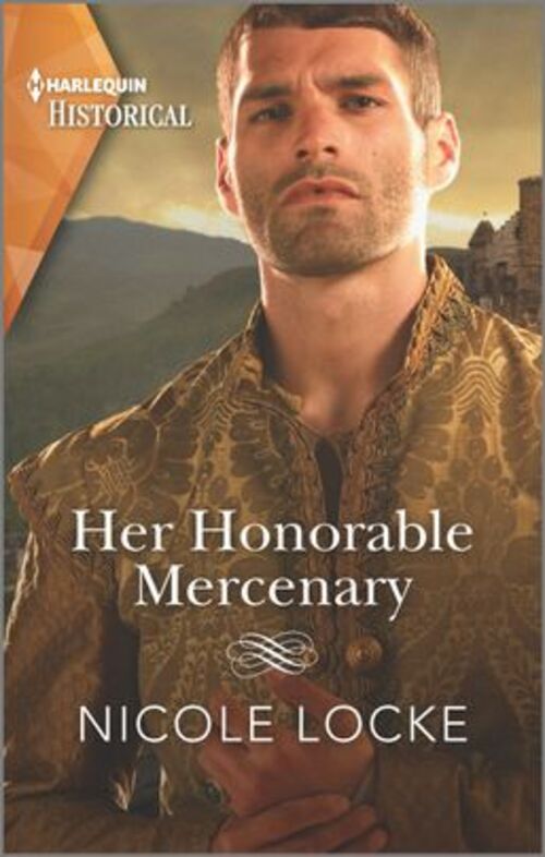 Her Honorable Mercenary by Nicole Locke