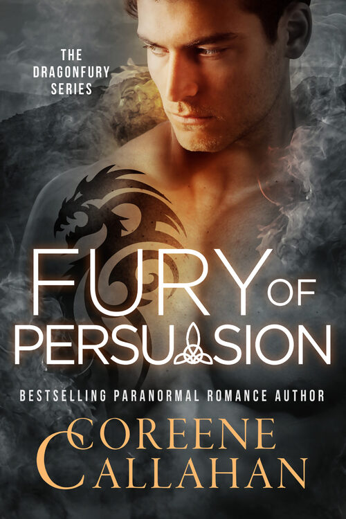 Excerpt of Fury of Persuasion by Coreene Callahan