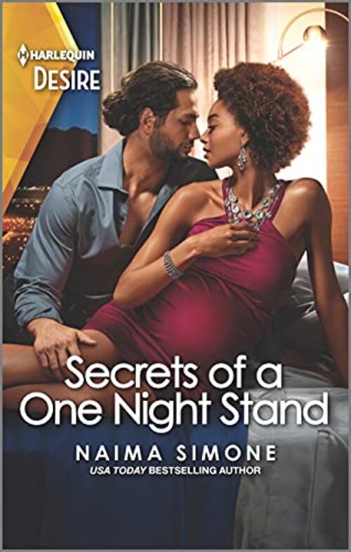 Secrets of a One Night Stand by Naima Simone