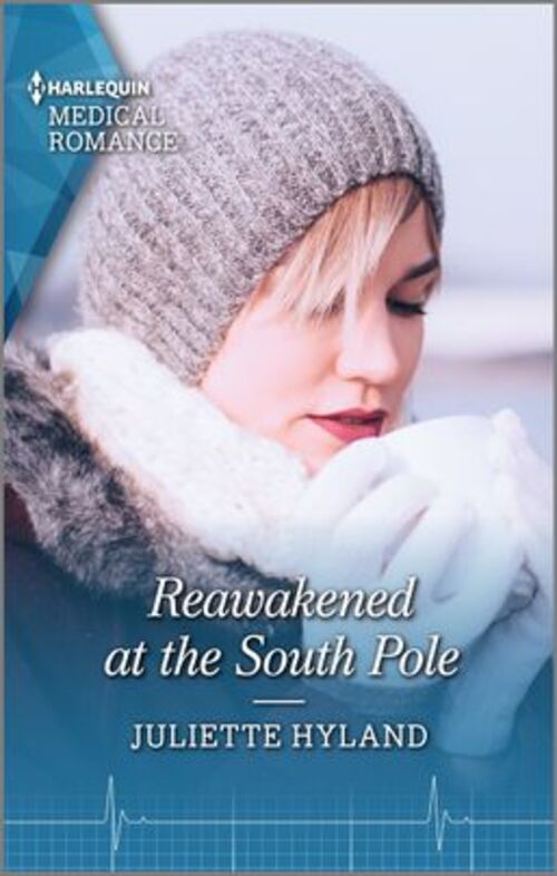 Reawakened at the South Pole by Juliette Hyland