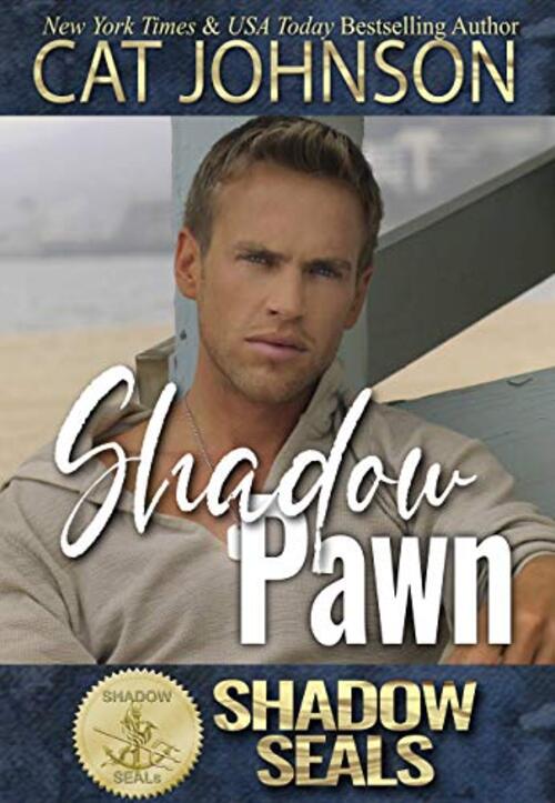 Shadow Pawn by Cat Johnson