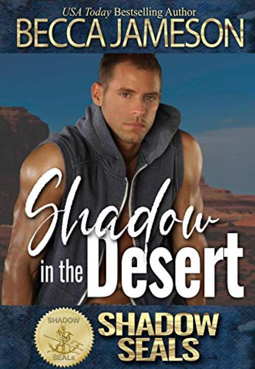 Shadow in the Desert by Shadow Sisters