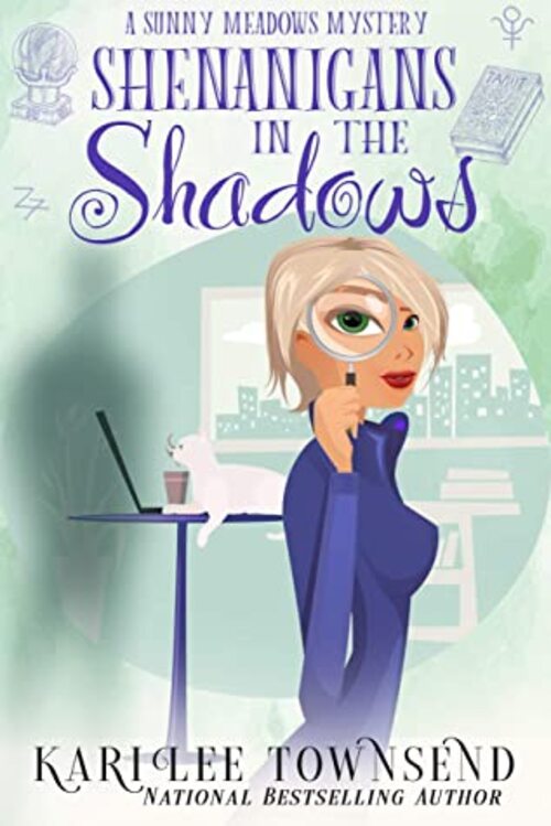 Shenanigans in the Shadows by Kari Lee Townsend