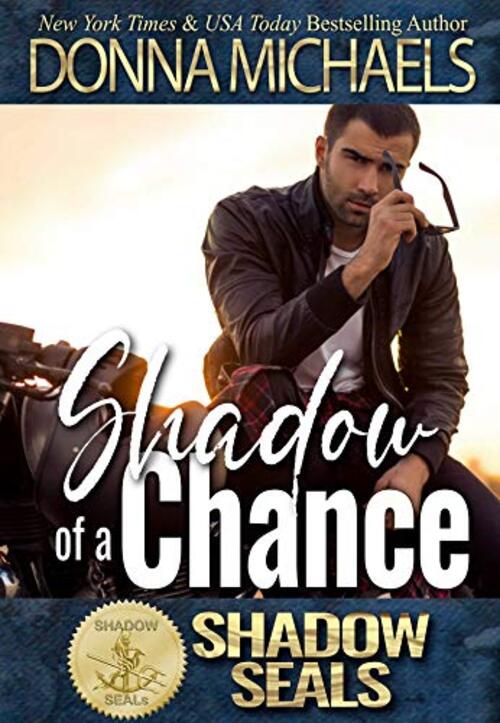 Shadow of a Chance by Donna Michaels