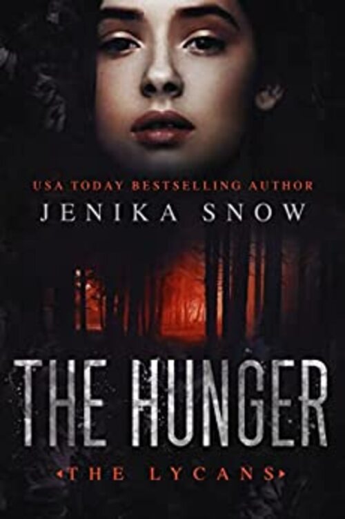 The Hunger by Jenika Snow