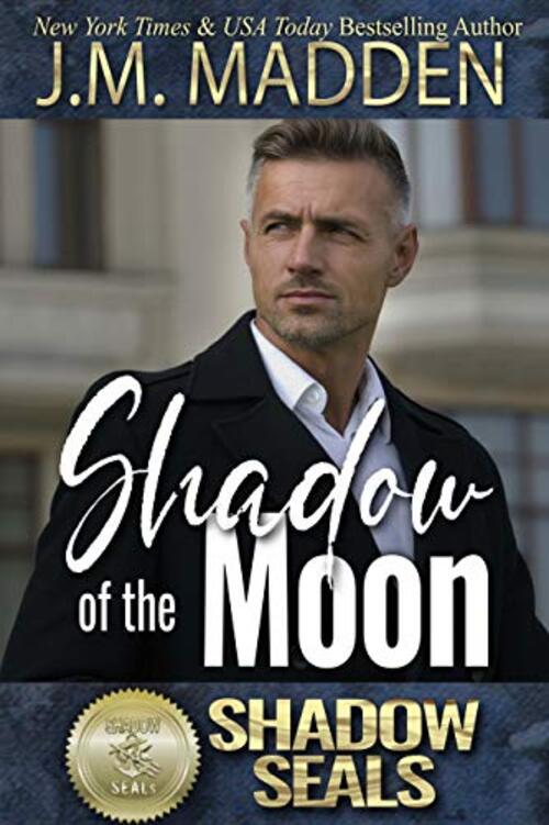 Shadow of the Moon by J.M. Madden