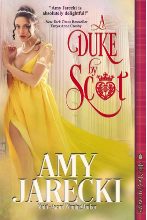 A Duke by Scot by Amy Jarecki