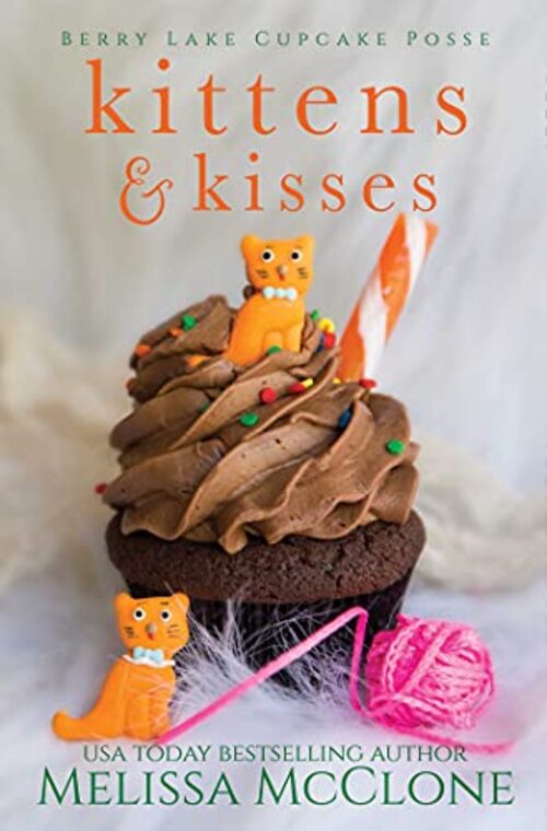 Kittens & Kisses by Melissa McClone