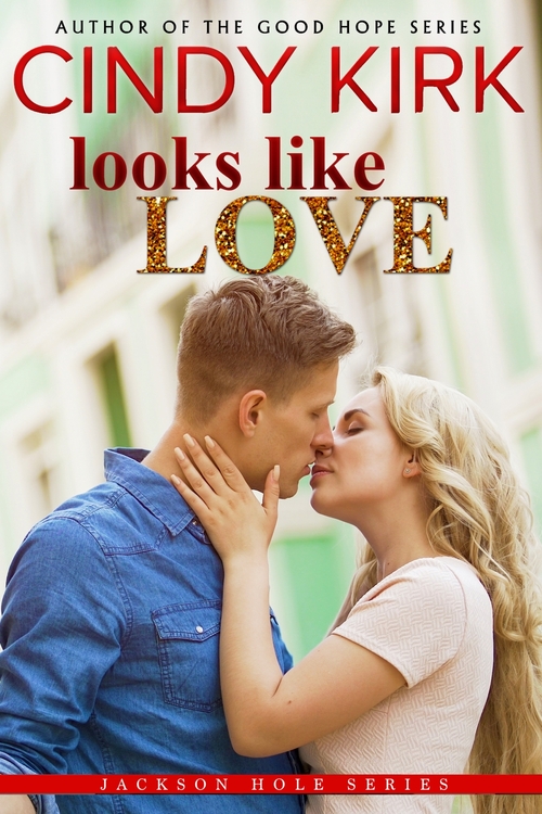 Looks Like Love by Cindy Kirk