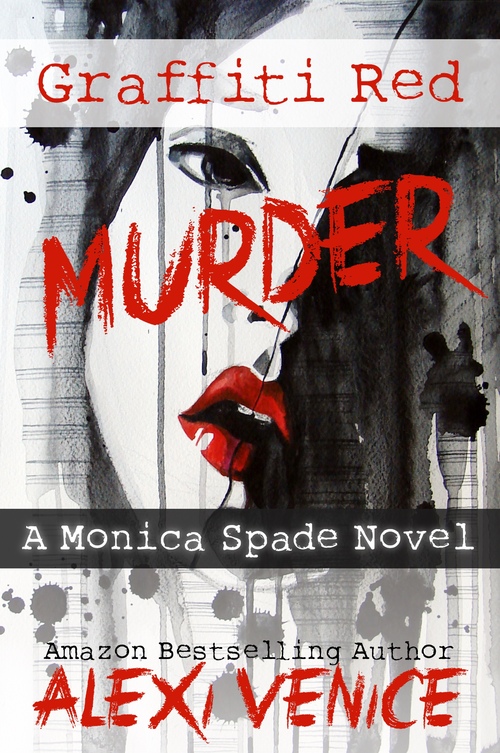Graffiti Red Murder by Alexi Venice