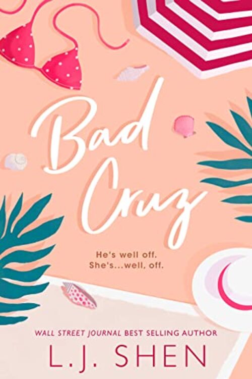 Bad Cruz by L.J. Shen