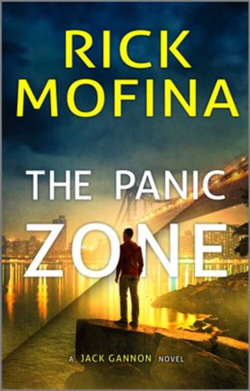 The Panic Zone by Rick Mofina
