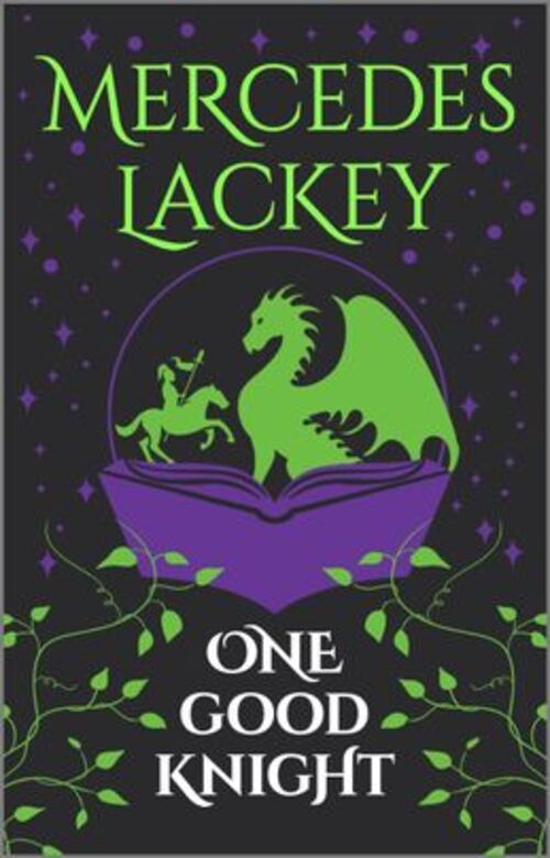 One Good Knight by Mercedes Lackey
