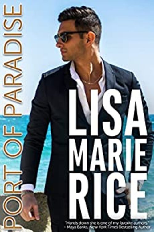 Port of Paradise by Lisa Marie Rice