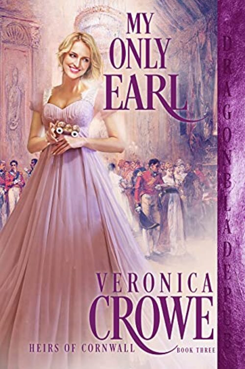 My Only Earl by Veronica Crowe