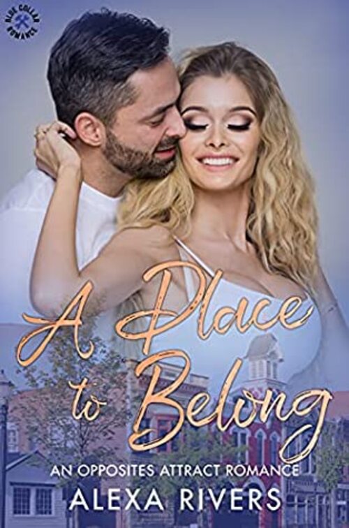 A Place to Belong by Alexa Rivers