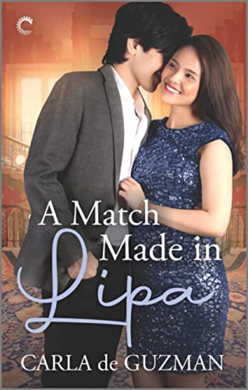 A Match Made In Lipa by Carla de Guzman