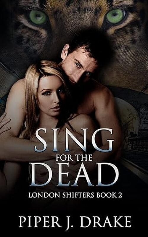 Sing for the Dead by Piper J. Drake
