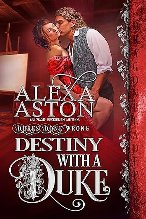 Destiny with a Duke by Alexa Aston