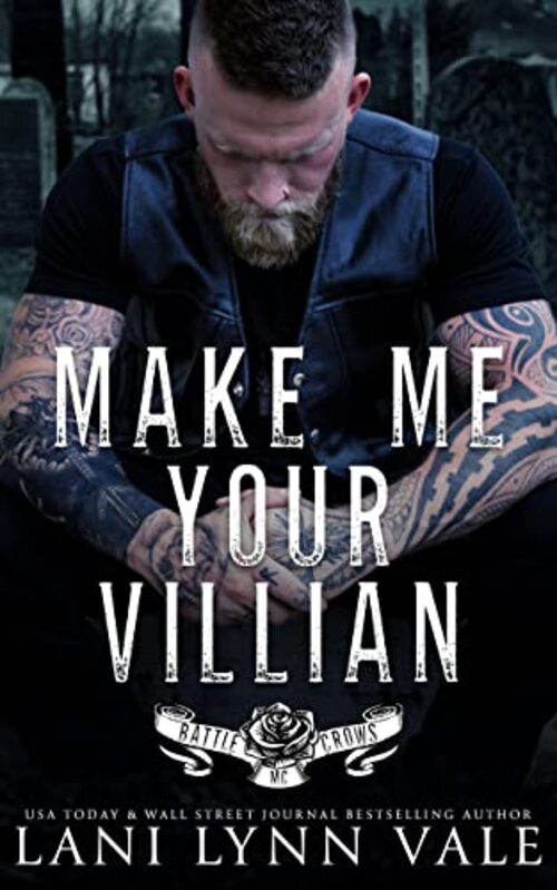 Make Me Your Villain