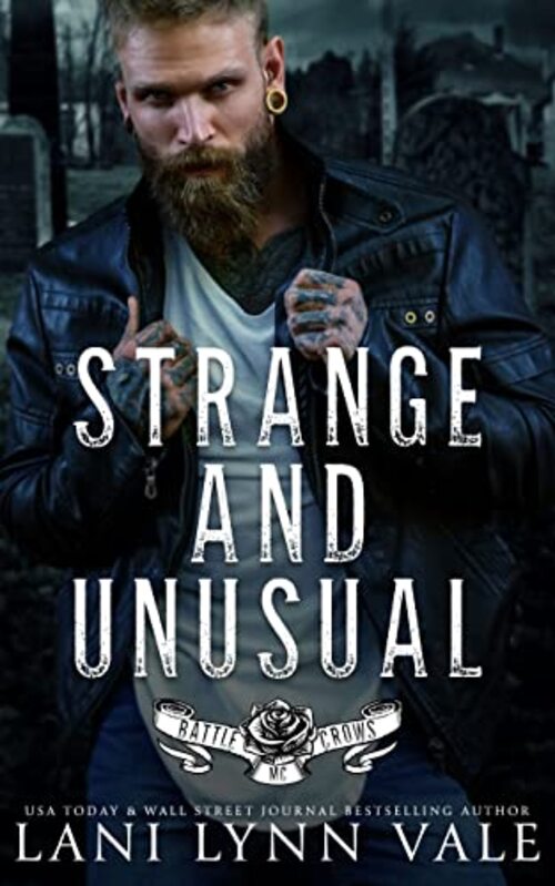 Strange and Unusual by Lani Lynn Vale