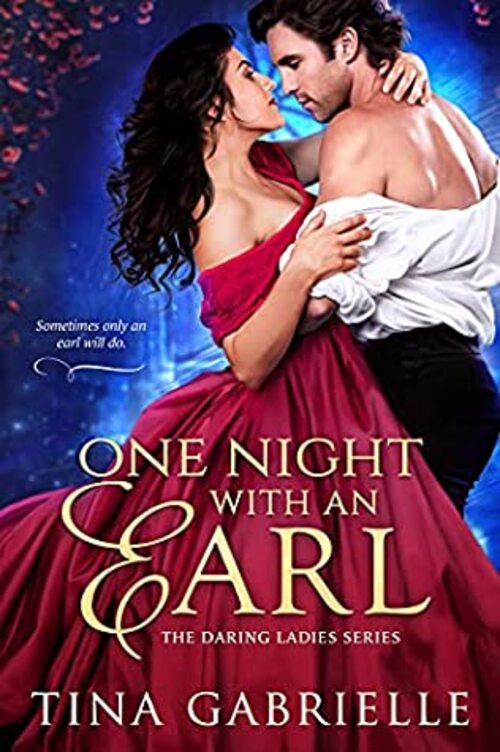 One Night with an Earl by Tina Gabrielle