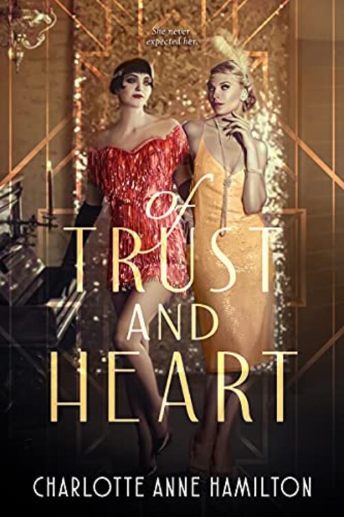 Of Trust and Heart by Charlotte Anne Hamilton