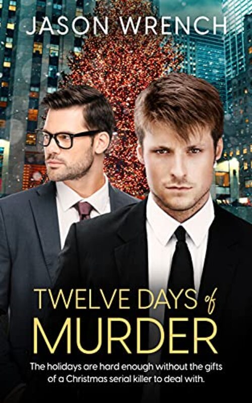Twelve Days of Murder by Jason Wrench