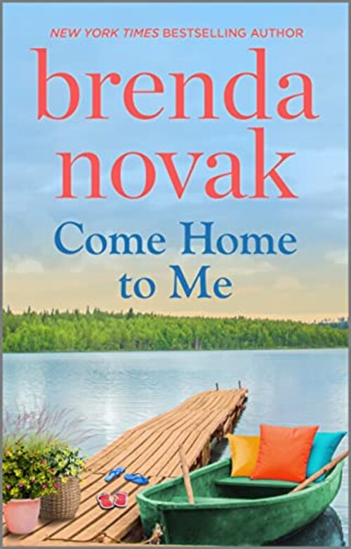 Come Home to Me by Brenda Novak