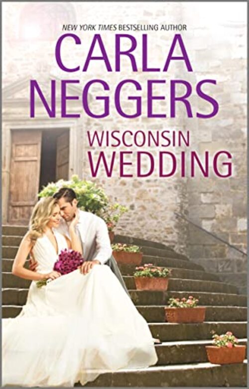 Wisconsin Wedding by Carla Neggers