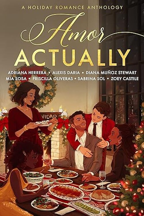 Amor Actually by Adriana Herrera
