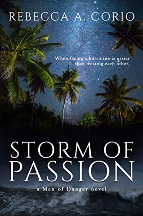Storm of Passion by Rebecca A. Corio