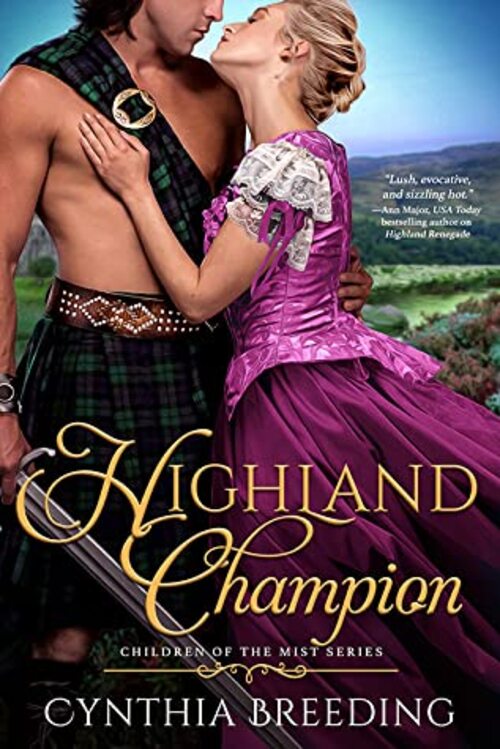 Highland Champion by Cynthia Breeding