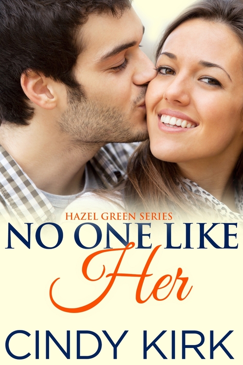 No One Like Her by Cindy Kirk