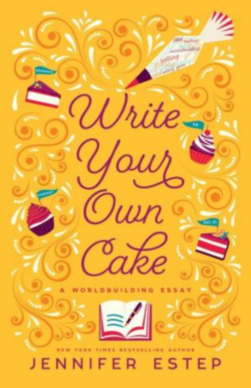 Write Your Own Cake by Jennifer Estep