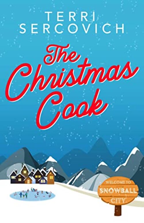The Christmas Cook by Terri Sercovich