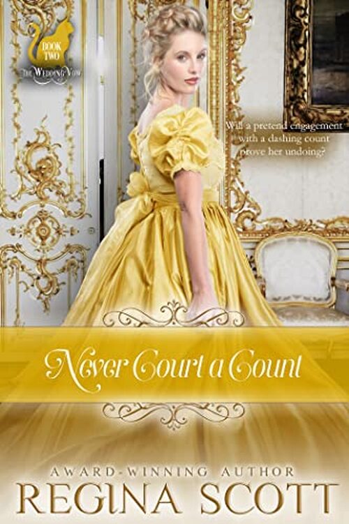 Never Court a Count by Regina Scott
