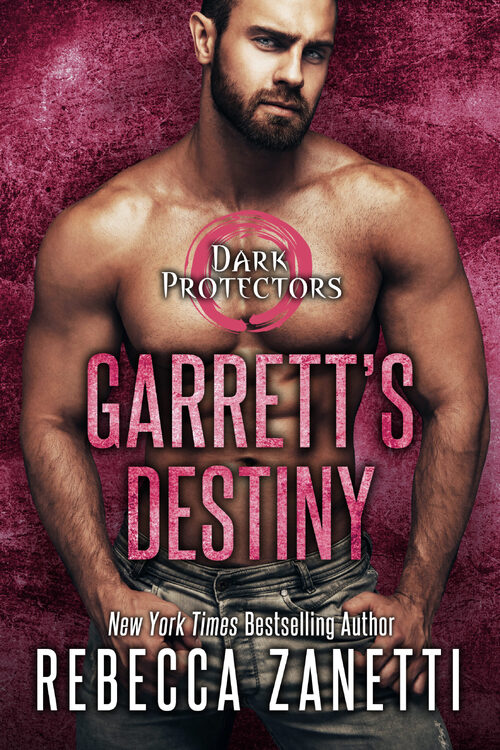 Garrett's Destiny by Rebecca Zanetti