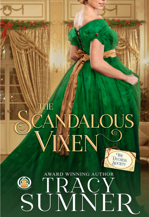 The Scandalous Vixen by Tracy Sumner