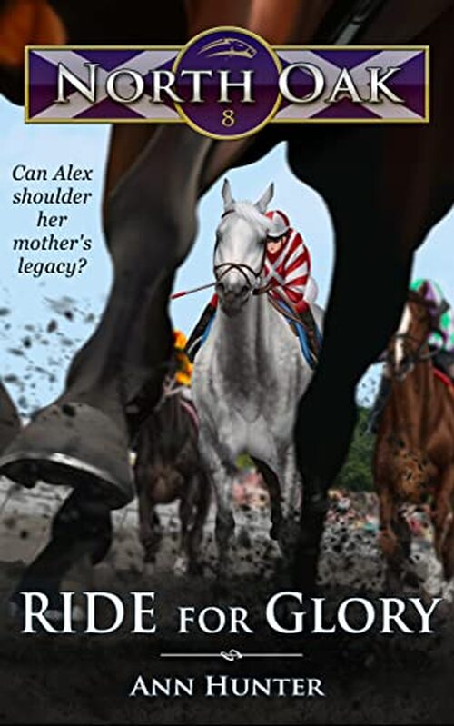 Ride for Glory by Ann Hunter